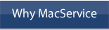 Why MacService
